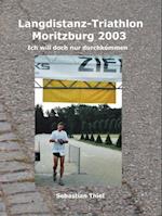 Langdistanz-Triathlon Moritzburg 2003