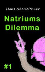 Natriums Dilemma