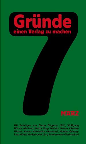 7 Gründe, einen Verlag zu machen