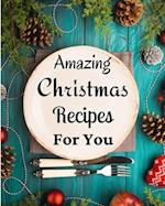 Amazing Christmas Recipes For You