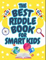 The Best Riddle Book for Smart Kids