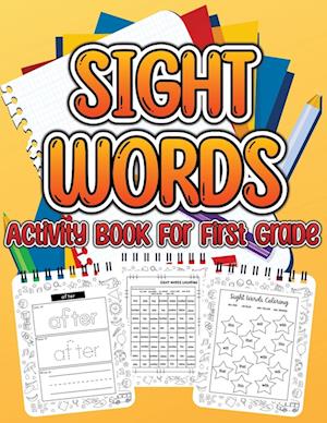 Sight Word Activity Book For First Grade Kids