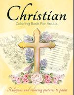 Christian Coloring Book For Adults And Teens