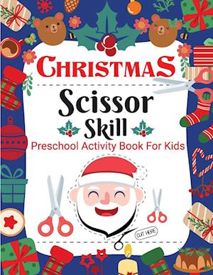 Christmas Scissor Skill Activity Book for Kids