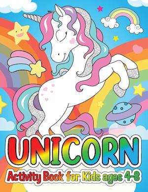 Unicorn Activity Book for Kids Ages 4-8