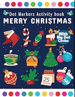 Dot Markers Activity Book Merry Christmas