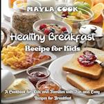 Healthy Breakfast Recipe for Kids