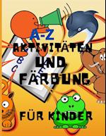 A-Z Aktivitäten und Färbung für Kinder