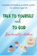 Talk to yourself and to God