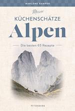 Meine Küchenschätze Alpen