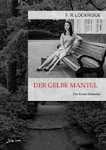 DER GELBE MANTEL