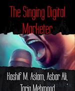Singing Digital Marketer