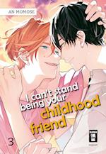 I can't stand being your Childhood Friend 03