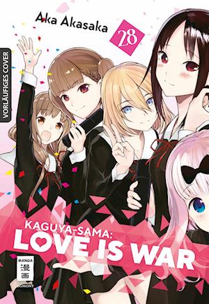 Kaguya-sama: Love is War 28