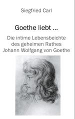 Goethe liebt...