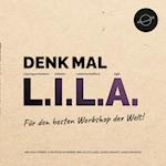 Denk mal L.I.L.A.