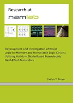 Development and Investigation of Novel Logic-in-Memory and Nonvolatile Logic Circuits Utilizing Hafnium Oxide-Based Ferroelectric Field-Effect Transistors