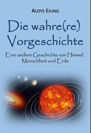 Die wahre(re) Vorgeschichte