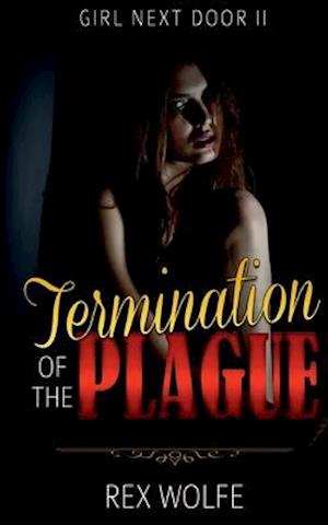 Termination of the Plague