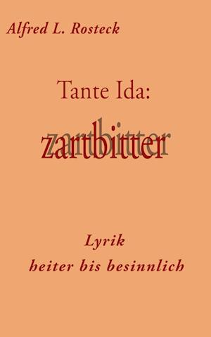 Tante Ida: zartbitter