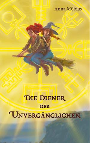 Die Diener der Unvergänglichen