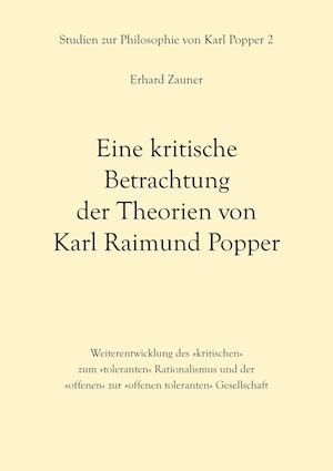 Eine kritische Betrachtung der Theorien von Karl Raimund Popper