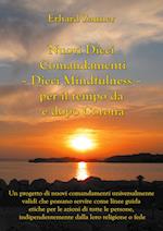 Nuovi Dieci Comandamenti - Dieci Mindfulness - per il tempo da e dopo Corona