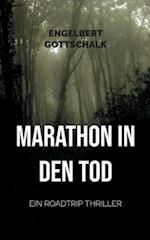 Marathon in den Tod