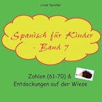 Spanisch für Kinder - Band 7