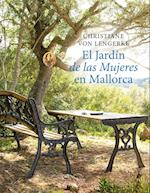 El Jardín de las Mujeres en Mallorca