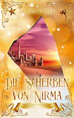 Die Scherben von Nirma - Die Entscheidung