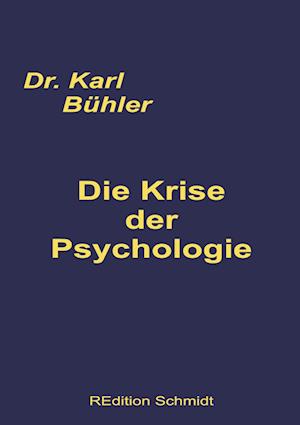 Die Krise der Psychologie