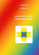 Symbolische alternative magische 23Selbstheilung777