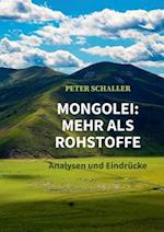 Mongolei: mehr als Rohstoffe