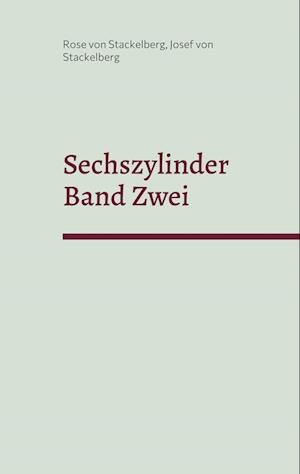 Sechszylinder Band Zwei