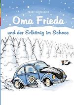 Oma Frieda und der Erlkönig im Schnee