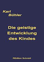 Die geistige Entwicklung des Kindes