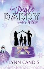 Ein Jingle Daddy wider Willen