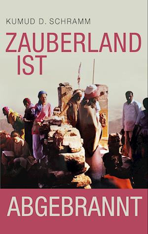 Zauberland ist abgebrannt