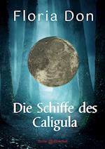 Die Schiffe des Caligula