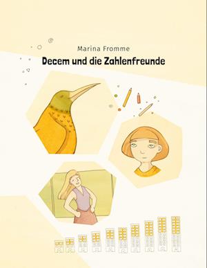 Decem und die Zahlenfreunde