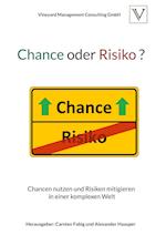 Chance oder Risiko ?