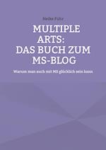 MULTIPLE ARTS: Das Buch zum MS-Blog