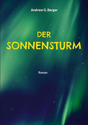 Der Sonnensturm