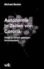 Autonomie in Zeiten von Corona