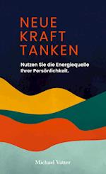 Neue Kraft tanken