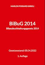 BiBuG 2014 (Bilanzbuchhaltungsgesetz 2014)