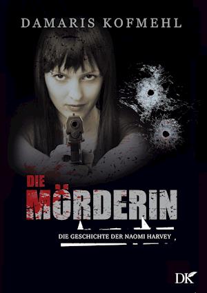 Die Mörderin