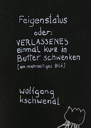 Feigenstatus