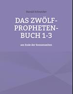 Das Zwölf-Propheten-Buch 1-3